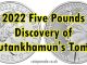 2022 Five Pounds Tutankhamun