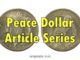 Peace Dollar Article Series