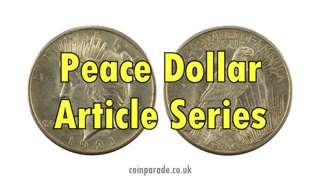 Peace Dollar Article Series
